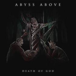 Abyss Above : Death of God